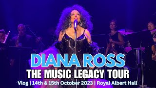 Diana Ross  The Music Legacy Tour Concert Vlog  Royal Albert Hall  London  2023  Stephen Wilton [upl. by Irak366]