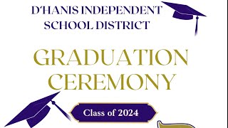 D’Hanis Independent School District Graduation Ceremony [upl. by Luna]