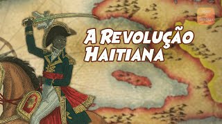 A Revolução Haitiana [upl. by Nolitta]