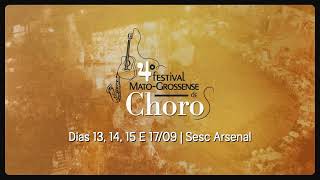 4º Festival Matogrossense de Choro [upl. by Atalaya]