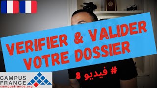 Démarches Campus France  RendezVous pour vérifier et valider votre dossier  Dernière étape [upl. by Ihsir681]