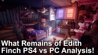 What Remains of Edith Finch PS4Pro vs PC Graphics Comparison  FrameRate Test [upl. by Anahsirk791]