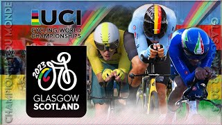 CHAMPIONNAT DU MONDE  WORLD CHAMPIONSHIPS GLASGOW  ITT 2023 [upl. by Nnylahs]