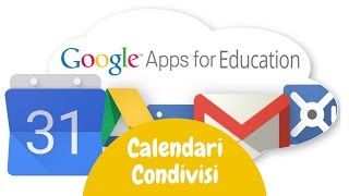 Calendari Condivisi con le Google Apps [upl. by Aled830]