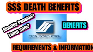 REQUIREMENTS amp INFORMATION ABOUT SSS DEATH CLAIM BENEFITS or SSS DEATH CLAIM APPLICATION [upl. by Suzette]