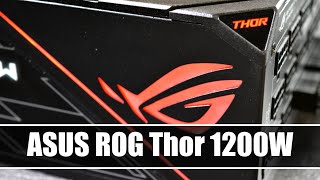 ASUS ROG Thor 1200W  Luxus Netzteil im Test [upl. by Noiz360]