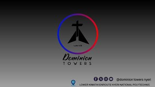 Dominion Towers Deliverance Church Nyeri  13102024 [upl. by Ahsercul667]