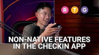 NonNative Features in the CheckIn App [upl. by Luahs]