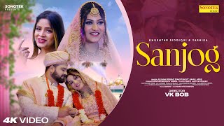 Sanjog Official Video Juliana Pervaiz  Rahul Appie  Khushtar Siddiqui  Yashika  Punjabi Song [upl. by Falzetta]