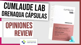 CUMLAUDE Drenaqua Opiniones 🌹 Capsulas Drenaqua de Cumlaude Lab Review 💙 FARMACIA SENANTE [upl. by Allicsirp]