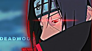 DEADWOOD  NARUTO AMVEDIT  REMAKE [upl. by Chere]