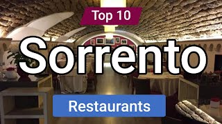 Top 10 Restaurants to Visit in Sorrento  Italy  English [upl. by Eillek]