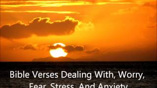 Audio Bible Meditations Scriptures Dealing With Worry Fear Stress And Anxiety [upl. by Conley]