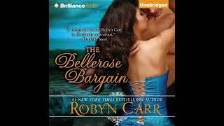 The Bellerose Bargain Audiobook by Robyn Carr [upl. by Melodee]