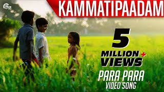 Kammatipaadam  Para Para Song Video  Dulquer Salmaan Vinayakan Rajeev Ravi  Official [upl. by Glynias]