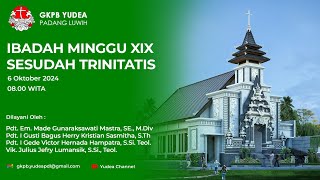 IBADAH MINGGU XIX SESUDAH TRINITATIS MINGGU 6 OKTOBER 2024 [upl. by Leighland]