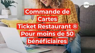 Espace Client Carte Ticket Restaurant commande pour moins de 50 bénéficiaires [upl. by Gard]