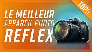 TOP5  MEILLEUR APPAREIL PHOTO REFLEX [upl. by Uno160]