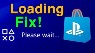 PS4 HOW TO FIX PLAYSTATION STORE “Please Wait” NOT LOADING EASY NEW [upl. by Beitch]