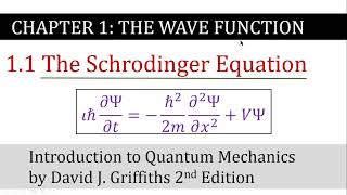 1 The Schrodinger Equation  The Wave Function  Griffiths Quantum Mechanics [upl. by Bello69]