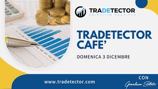 TraDetector Cafè  Domenica 3 Dicembre [upl. by Aihsatal]