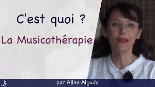 La musicothérapie par Aline Algudo  Être Soi [upl. by Evangelina]