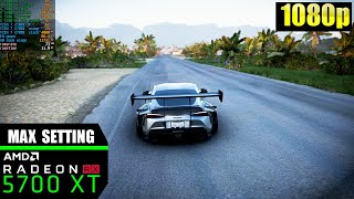 RX 5700 XT  Forza Horizon 5 1080p  Max Settings [upl. by Sallyann]