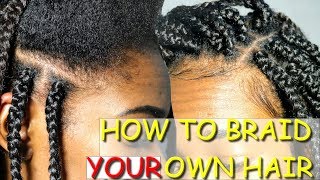 HOW TO BRAID YOUR NATURAL HAIR BY YOURSELF BOX BRAIDS ✔️Jahnette [upl. by Layol]