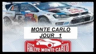 WRC MONTE CARLO 2014 Jour 1 [upl. by Marcus]