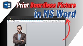 How To Print To Edge Of Document In Microsoft Word  Print Borderless Photo [upl. by Nnanaej]