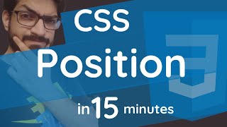 CSS Position in 15 Minutes  CSS Tutorial For Beginners [upl. by Iloj]