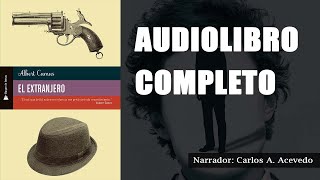 EL EXTRANJERO de Albert Camus AUDIOLIBRO COMPLETO [upl. by Oona666]