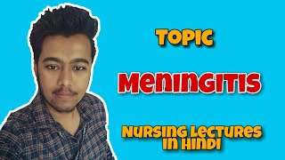 Meningitis  Bacterial or Viral Meningitis  Kerning Sign  Nursing Lecture in Hindi MSN 2 [upl. by Seerdi141]