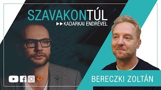 Szavakon túl  Bereczki Zoltán Klubrádió [upl. by Nerahs]