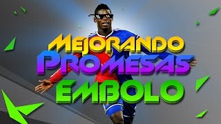 MEJORANDO PROMESAS  Breel Donald EMBOLO  FIFA 16  3 [upl. by Nalrah549]