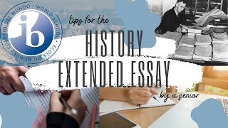 History Extended Essay Tips [upl. by Ahsienel192]