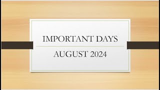 August 2024 Full List of important National and International Days  Special days in August 2024 [upl. by Byers860]