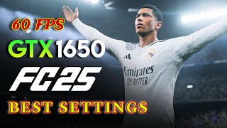 EA SPORTS FC 25 on GTX 1650  1080p60fps BEST SETTINGS fc25 gtx1650 eafc25 [upl. by Ledah]