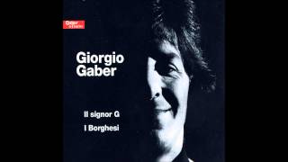 Giorgio Gaber  Comè bella la città 11  CD1 [upl. by Dilan332]