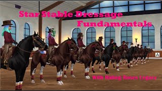 STAR STABLE DRESSAGE  FUNDAMENTALS  W Riding Roses Legacy [upl. by Gnaht]