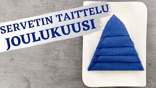 🎄 DIY – Servetin taittelu  Kuusi  Joulukattaus [upl. by Yelsgnik]