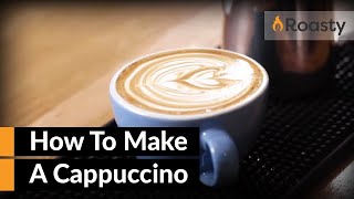 How To Make A Cappuccino At Home With An Espresso Machine Easy To Follow Cappuccino Recipe [upl. by Inamik]