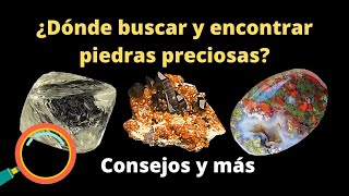 ¿Dónde buscar y encontrar Piedras preciosas Consejos e imágenes [upl. by Ruthann653]