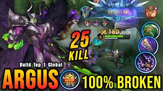 25 Kills  MANIAC Argus with Trinity Build is Broken  Build Top 1 Global Argus  MLBB [upl. by Asirram]