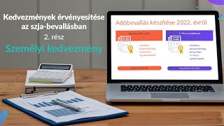 Kedvezmények érvényesítése az szjabevallásban  Személyi kedvezmény  MKVKOK INFORMÁCIÓS VIDEÓK [upl. by Mik]