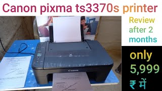 canon pixma ts3370s printer unboxing and reviewunder 6000 printerall in one printer the stage [upl. by Arrahs]