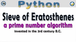 Python Prime Number Generator Sieve of Eratosthenes Tutorial [upl. by Zared673]