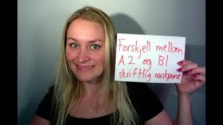 Video 437 Forskjell mellom A2 og B1 skrifltig norskprøve [upl. by Atiuqer495]