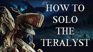 Warframe  How To Solo The Teralyst Complete Guide [upl. by Gittle]