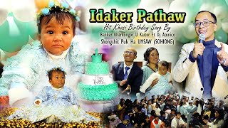 IDAKER PATHAW HIT BIRTHDAY SONG  BANKER KHARKONGOR  PUK HA UMSAW SOHIONG JINGKHAWAI BA LER [upl. by Anawit]